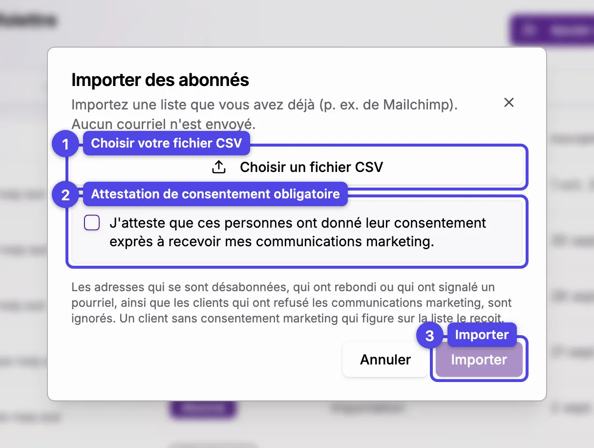 La fenêtre Importer des abonnés avec le bouton Choisir un fichier CSV, la case d'attestation du consentement et le bouton Importer