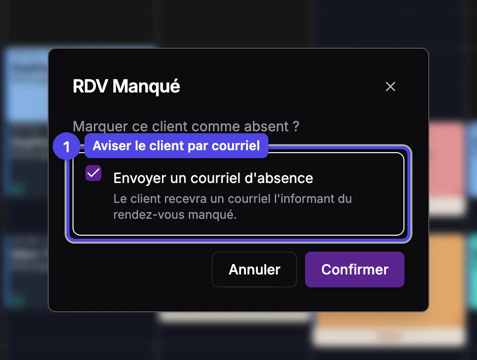 La fenêtre de confirmation d'absence avec l'option d'envoi de courriel d'avis numérotée