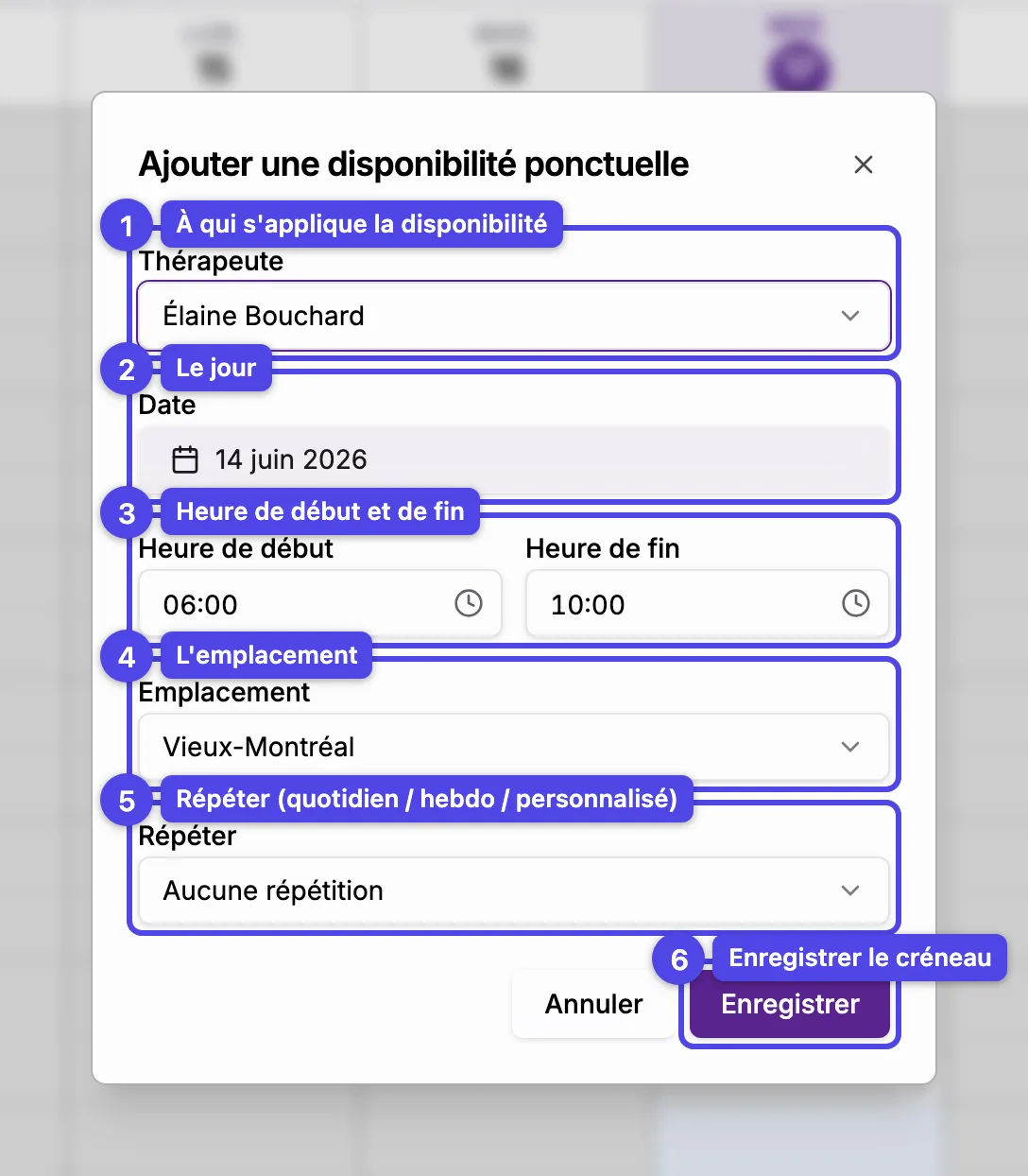 Le formulaire Ajouter une disponibilité ponctuelle avec le thérapeute, la date, la plage horaire, l'emplacement, la répétition et Enregistrer numérotés