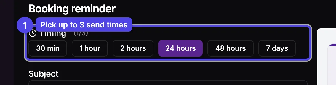 The reminder timing picker showing multiple selectable send-time presets
