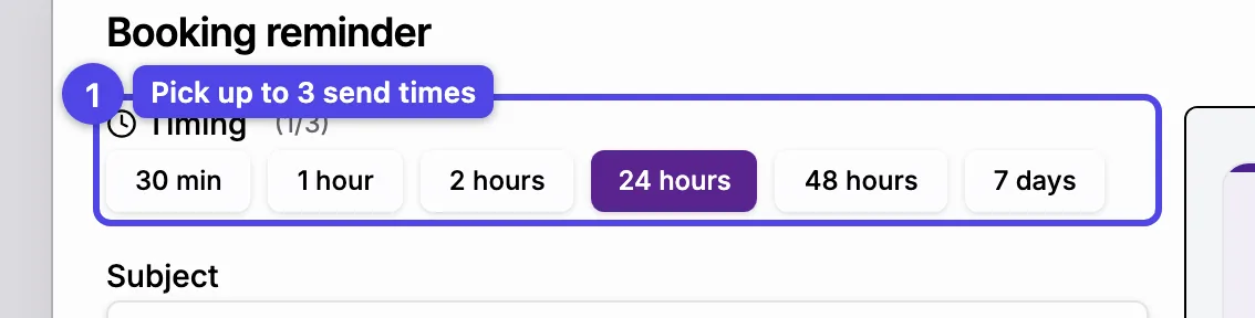 The reminder timing picker showing multiple selectable send-time presets