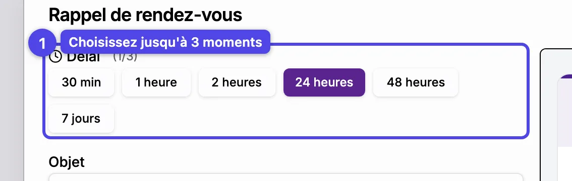 Le sélecteur de délai du rappel montrant plusieurs moments d'envoi sélectionnables