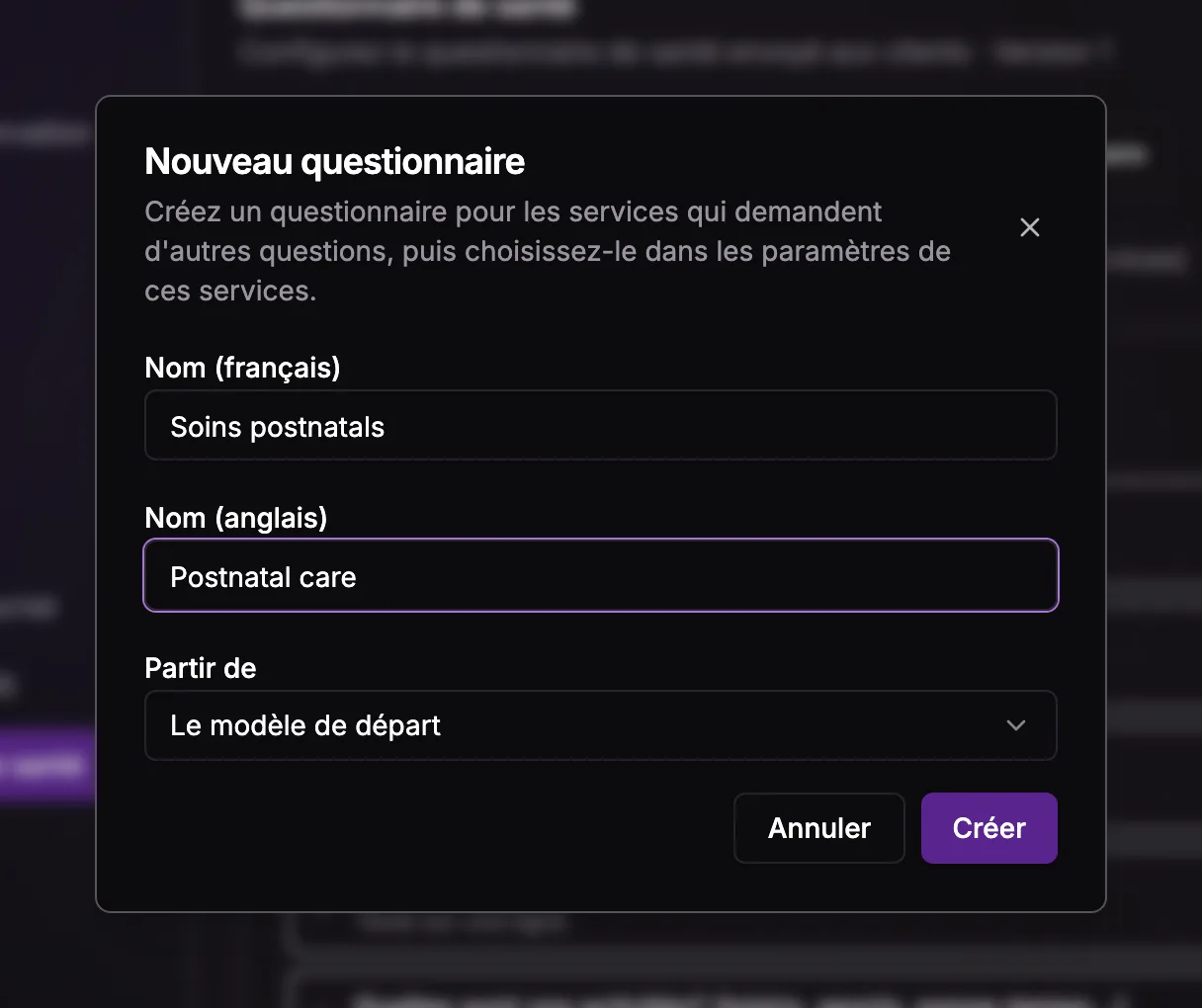 La fenêtre Nouveau questionnaire avec les champs de nom en français et en anglais et le sélecteur Partir de.