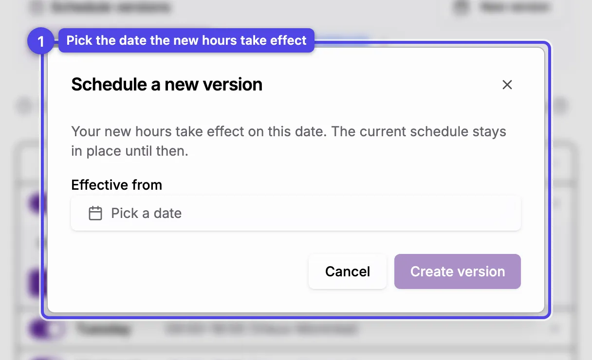 The New version dialog with a date picker for when the new hours take effect